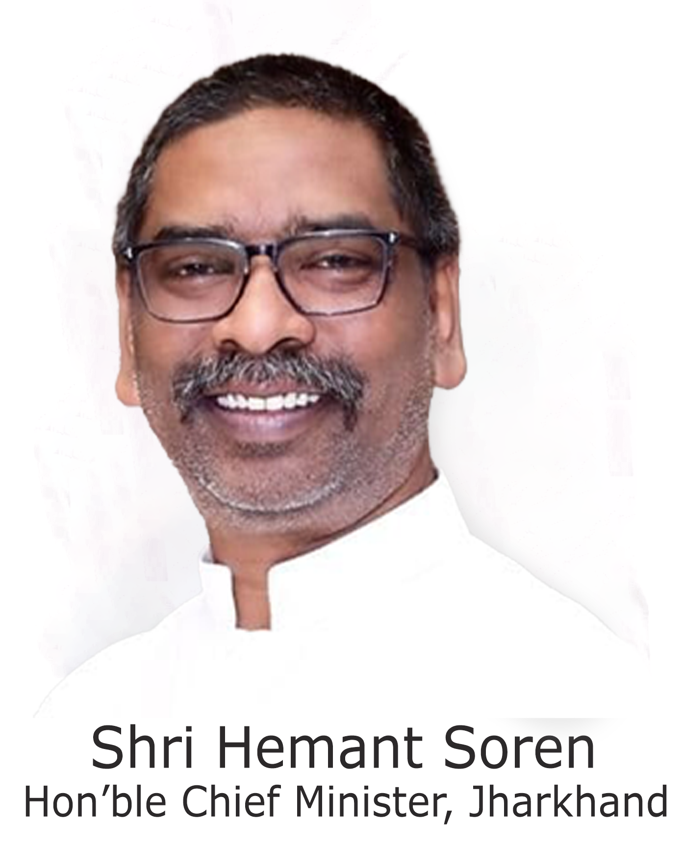 Shri Hemant Soren, Hon'ble Chief Minister of Jharkhand